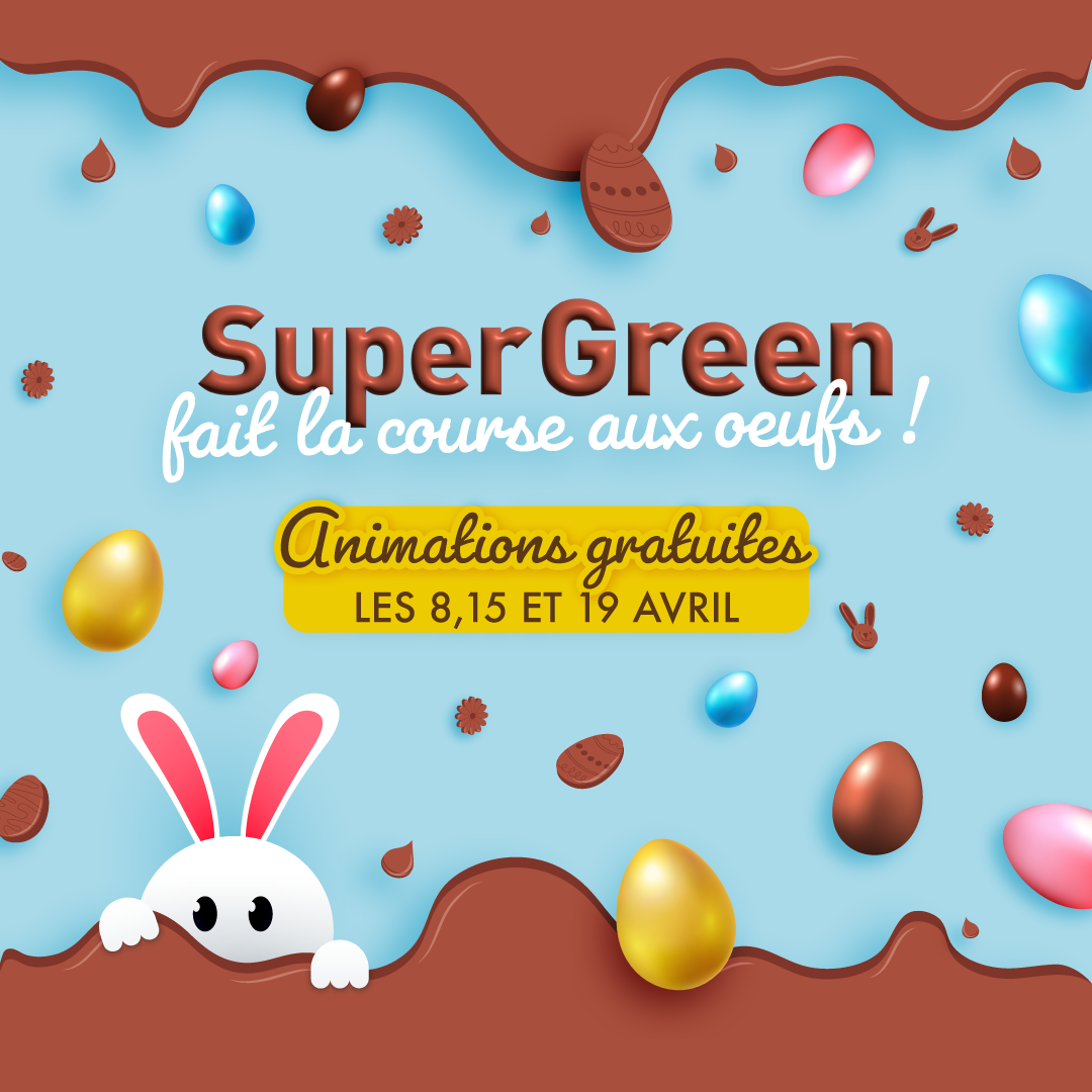 SuperGreen Terville - Pâques à SuperGreen ! - ig 1080x1080 paques2023 supergreen - 1