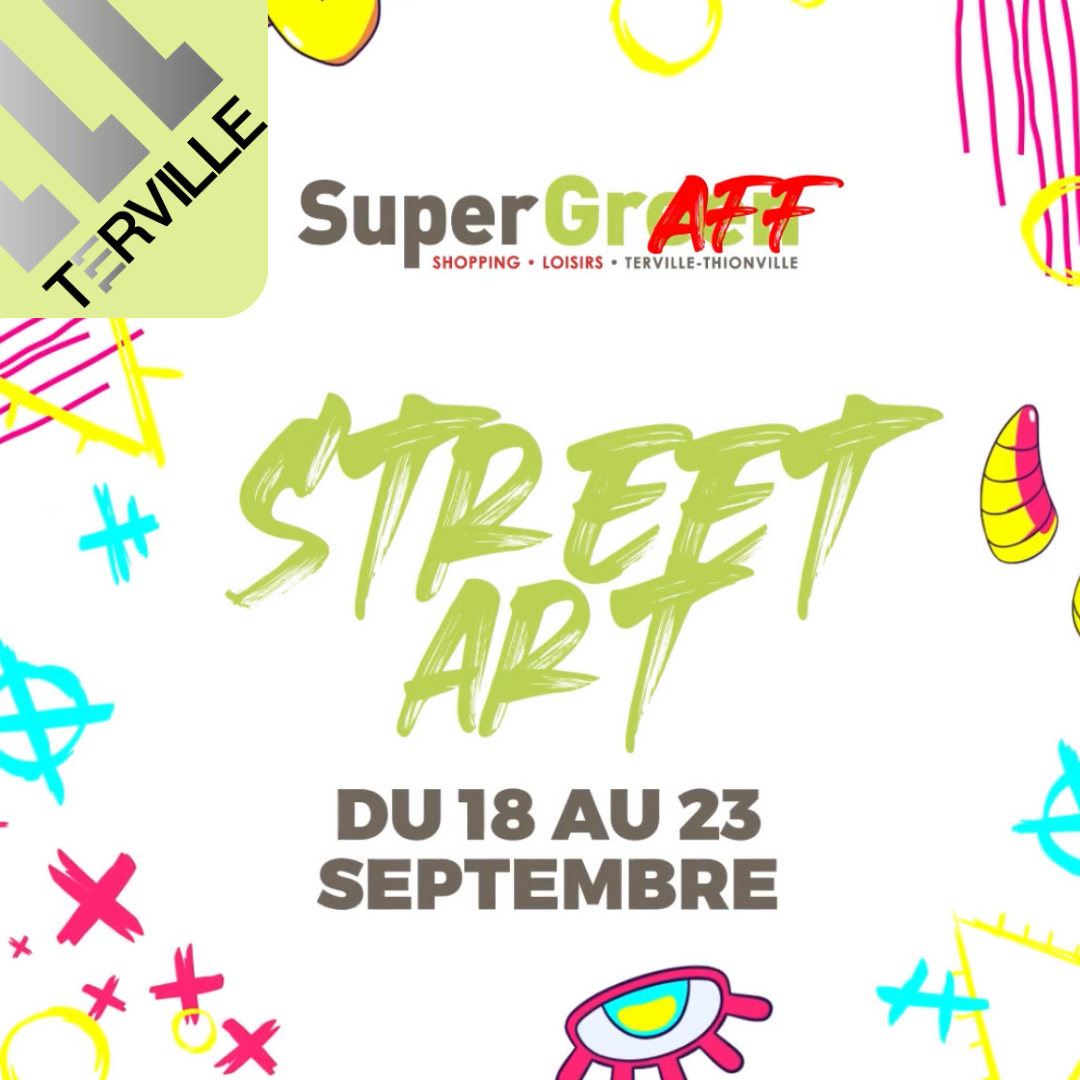SuperGreen Terville - Le Street Art arrive ! - design sans titre 86 - 1