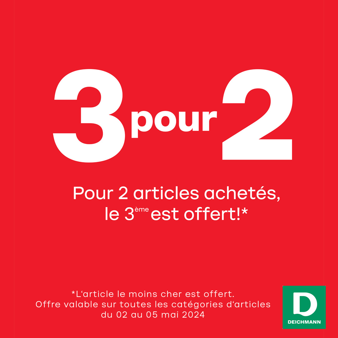 SuperGreen Terville - Offre chez Deichmann ! - some post 3pour2 2 5mai - 1