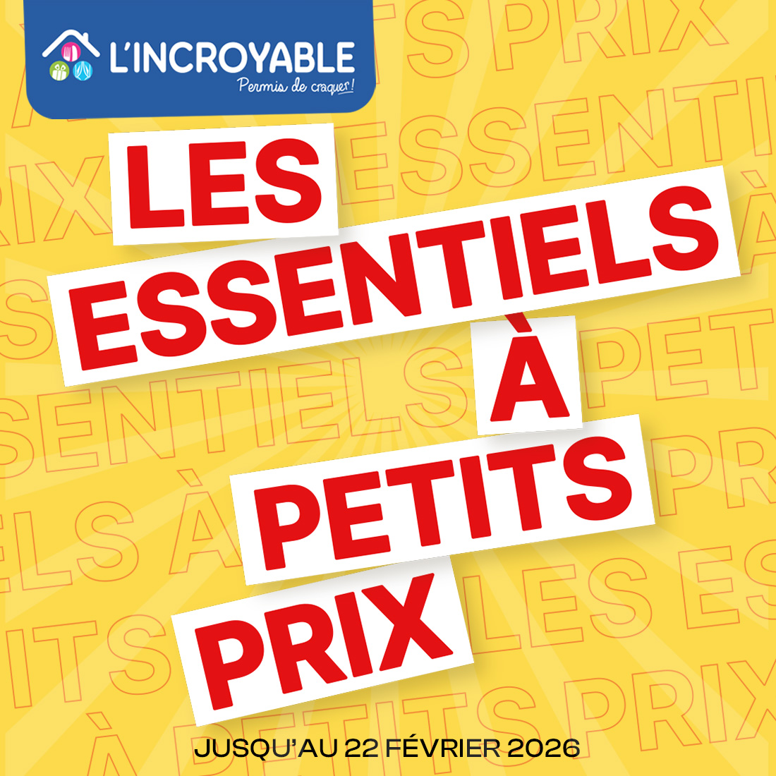 SuperGreen Terville - Nouveau catalogue L'incroyable ! - sma post pub fevrier lincroyable 0 - 1