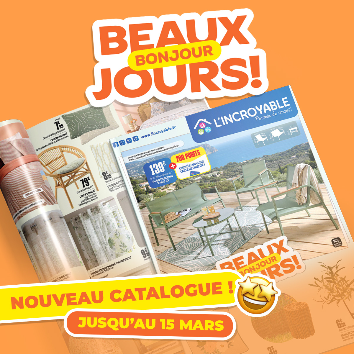 SuperGreen Terville - Bonjour Beaux Jours chez l'Incroyable - sma pub mars post 1 - 1